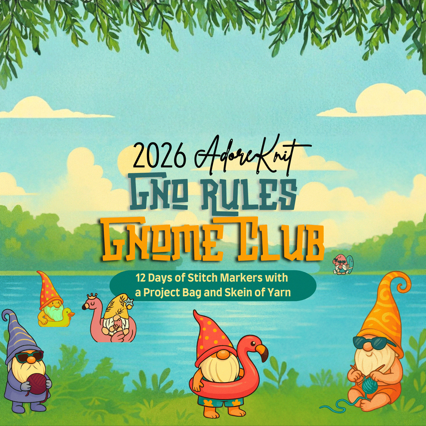 2026 GNo Rules GNOMES Countdown Club, 12 Days of Stitch & Progress Markers, Yarn, Project Bags