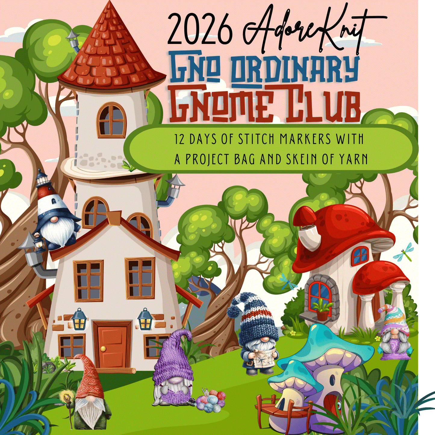 2026 GNo Ordinary GNOMES Countdown Club, 12 Days of Stitch & Progress Markers, Yarn, Project Bags
