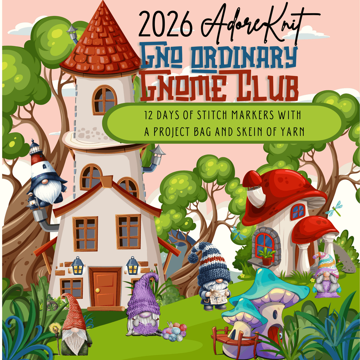 2026 GNo Ordinary GNOMES Countdown Club, 12 Days of Stitch & Progress Markers, Yarn, Project Bags