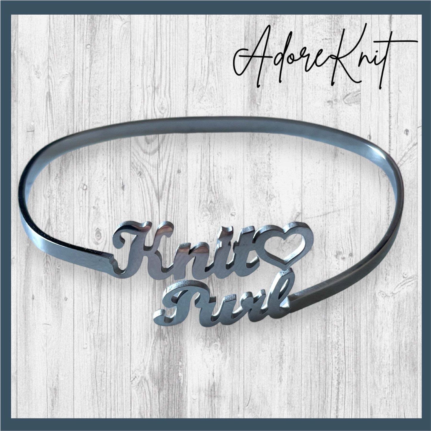 Knit🖤 Purl BraceletAdoreKnitThe Knit 🖤 Purl Bracelet has arrived!  Designed by Steph we've been anxious to share this beauty with you all.  This stainless steel bangle is the perfect way to shKnit🖤 Purl Bracelet