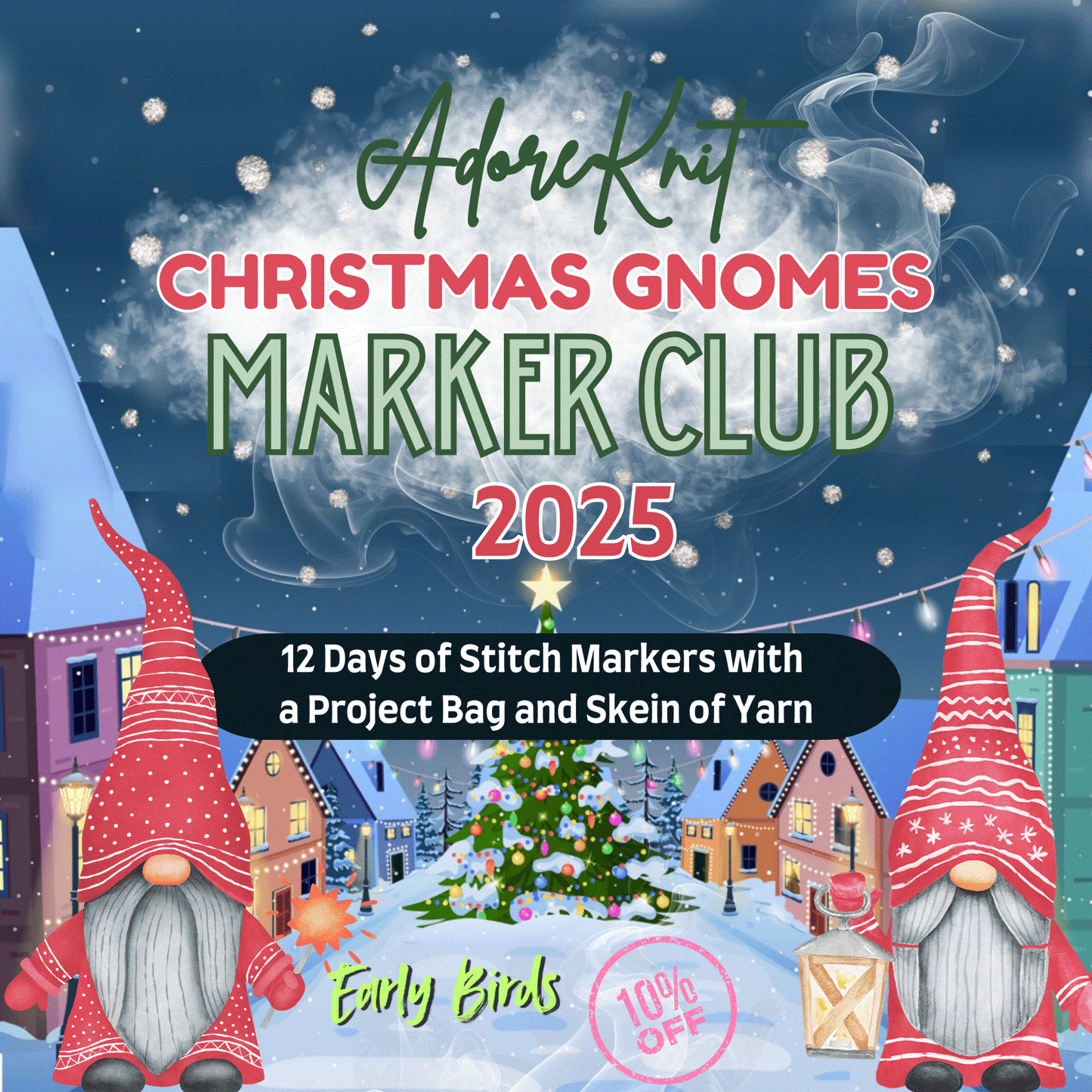 2025 Christmas GNOMES Countdown Club, 12 Days of Stitch & Progress Markers, Yarn, Project Bags