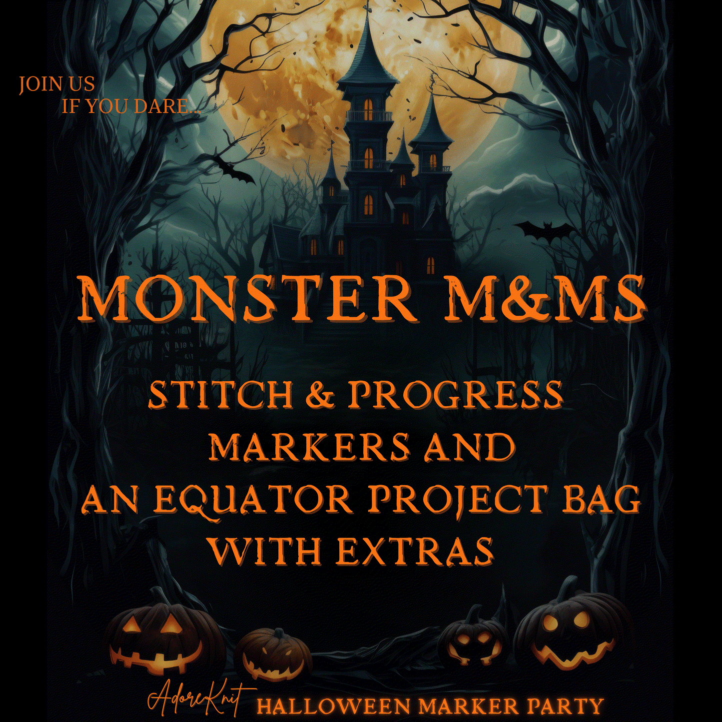 2025 Halloween Marker Party, 13 Days of Stitch & Progress Marker Club, Yarn, Project Bags