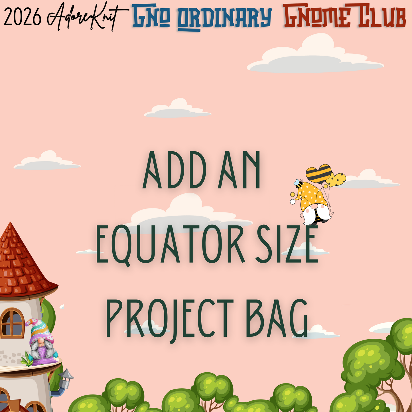 2026 GNo Ordinary GNOMES Countdown Club, 12 Days of Stitch & Progress Markers, Yarn, Project Bags