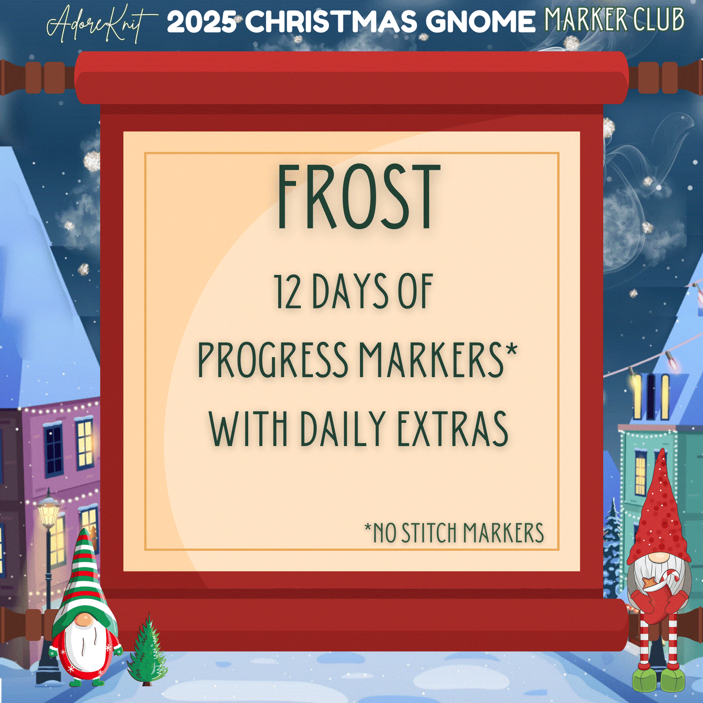 2025 Christmas GNOMES Countdown Club, 12 Days of Stitch & Progress Markers, Yarn, Project Bags