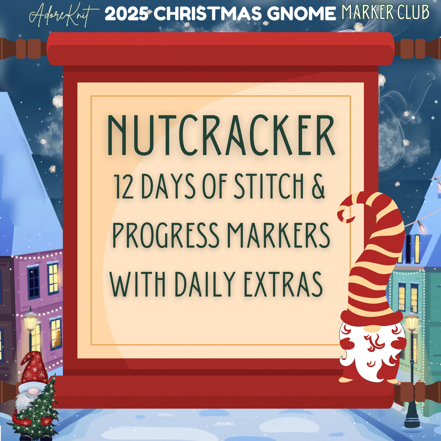 2025 Christmas GNOMES Countdown Club, 12 Days of Stitch & Progress Markers, Yarn, Project Bags