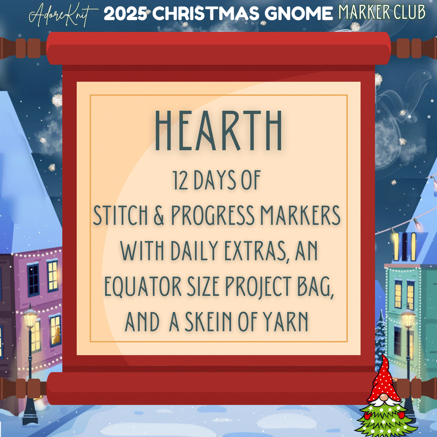 2025 Christmas GNOMES Countdown Club, 12 Days of Stitch & Progress Markers, Yarn, Project Bags