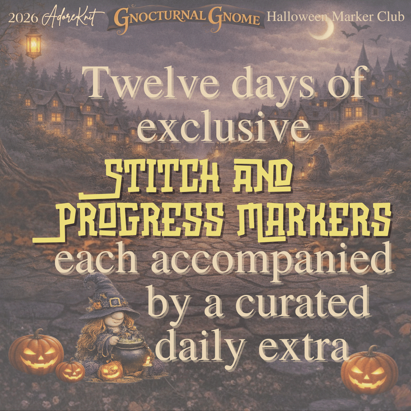 2026 Gnocturnal Gnome Halloween Club | 13 Night Luxury Stitch Marker Countdown