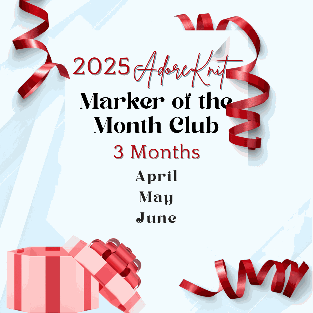 2025 Marker of the Month Club, a monthly surprise of a progress marker and a set of stitch markers