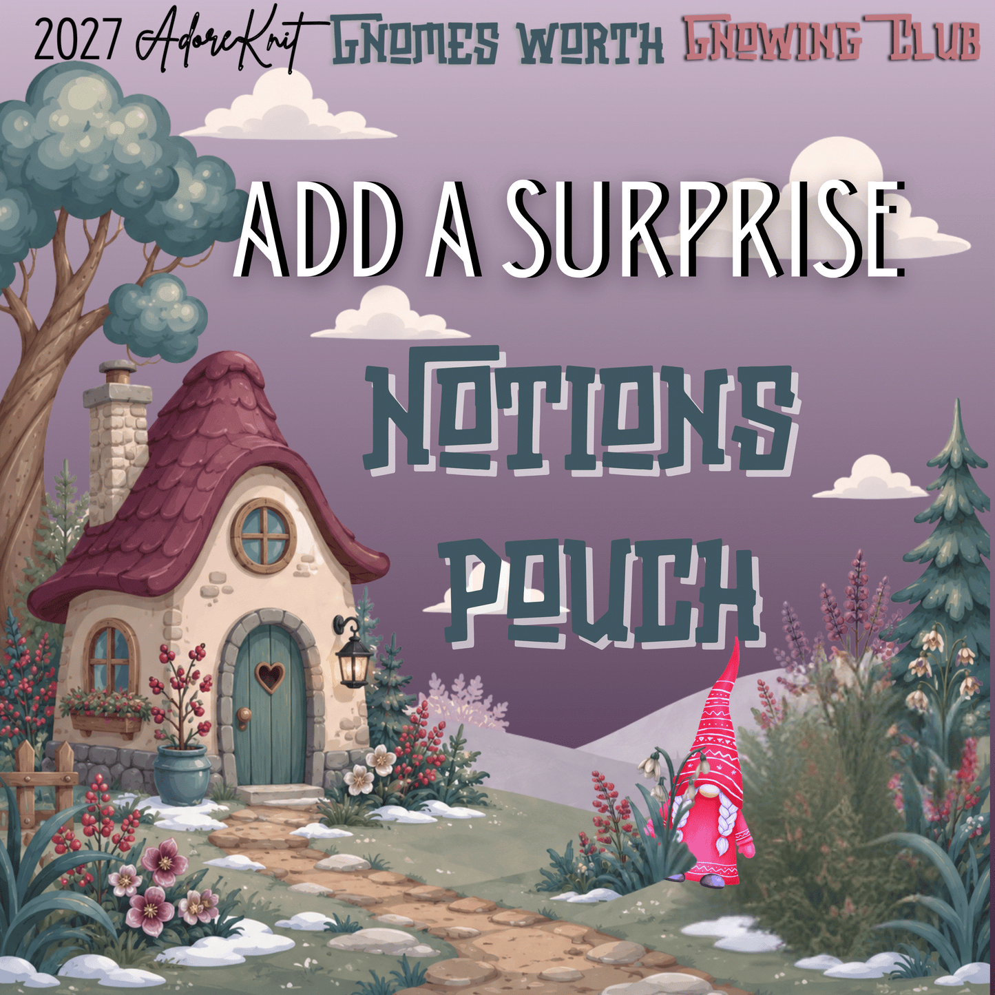 2027 Gnomes Worth Gnowing Knitting Countdown Club | AdoreKnit