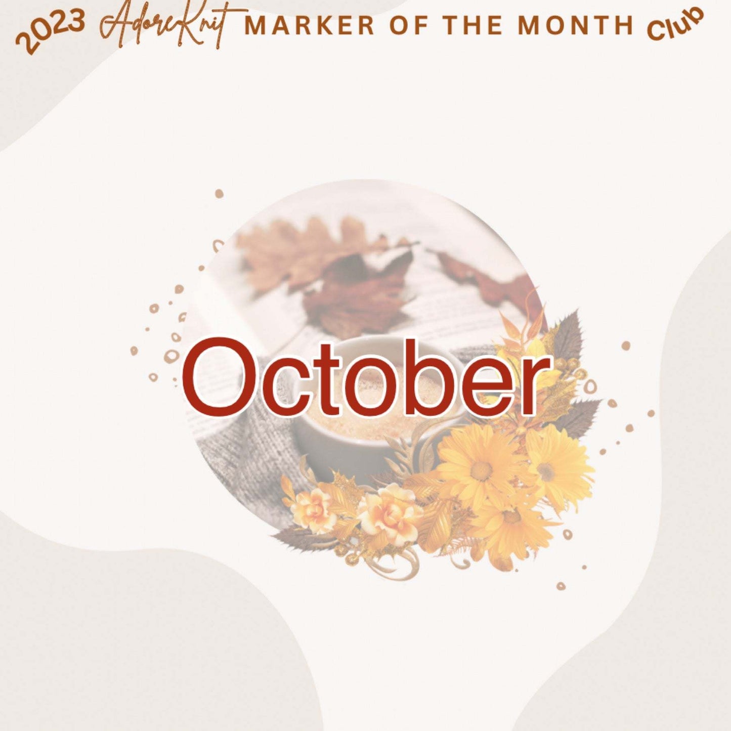 2023 Marker of the Month Club, a monthly surprise set of progress and stitch markers - AdoreKnit