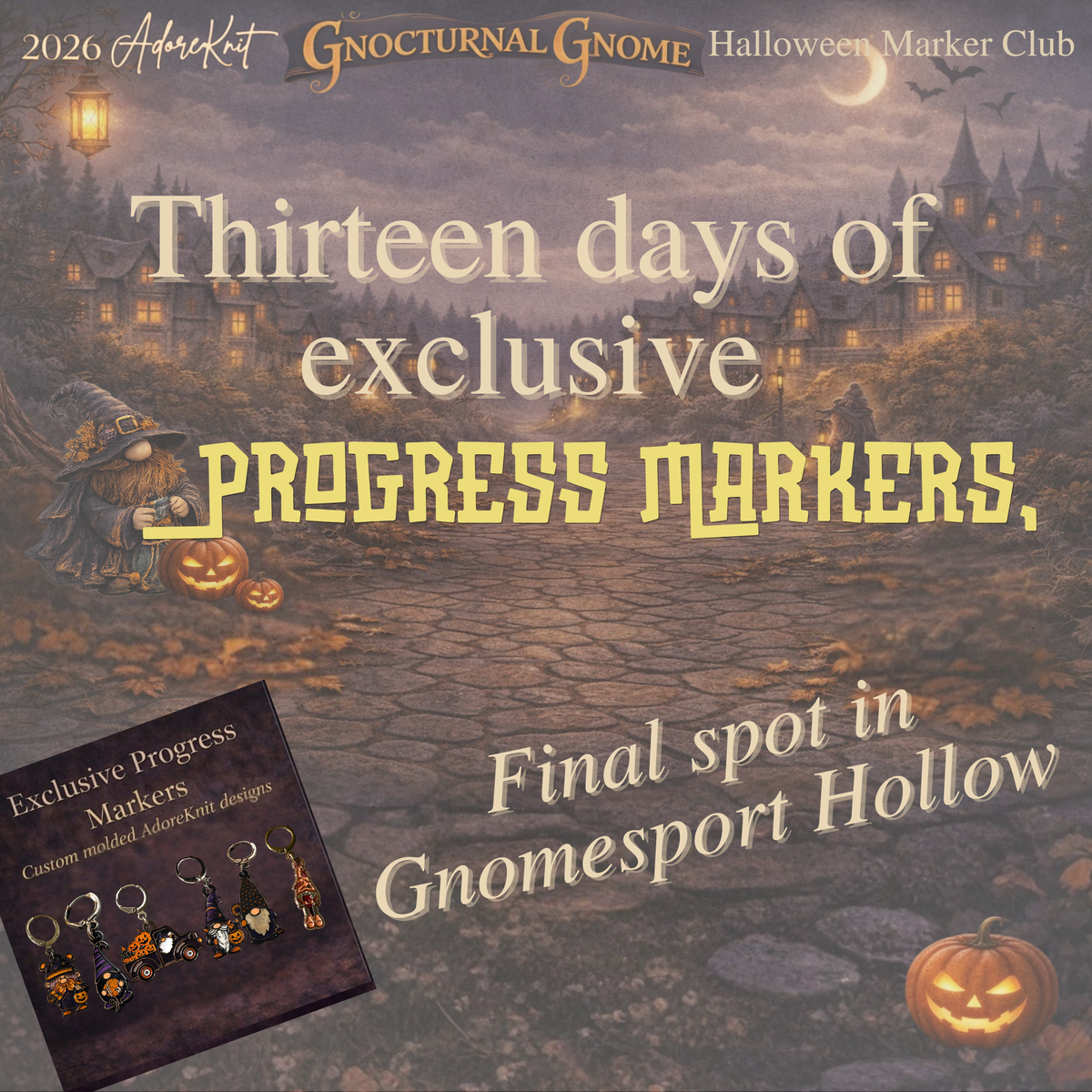 2026 Gnocturnal Gnome Halloween Club | 13 Night Luxury Stitch Marker Countdown Final Spots
