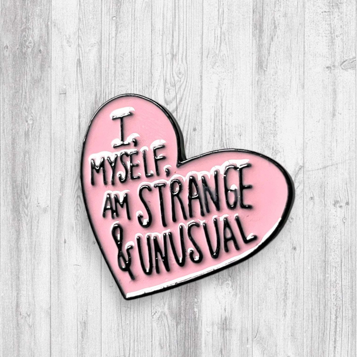 I Myself Am Strange Enamel Pin - AdoreKnit