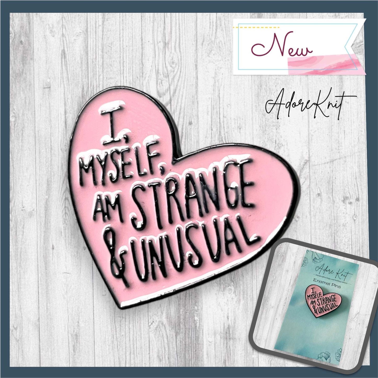 I Myself Am Strange Enamel Pin - AdoreKnit